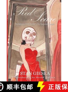 预订 Red Scare: The making of Tobe Hooper's I'm Dangerous Tonight [9781387776559]