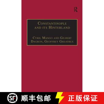 【3-4周达】精装 Constantinople and its Hinterland: Papers from the Twenty-Seventh Spring Symposium of... [9780860784876]