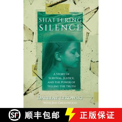 【3-4周达】精装 Shattering Silence: A Story of Survival, Justice, and the Power of Telling the Truth [9781958472439]