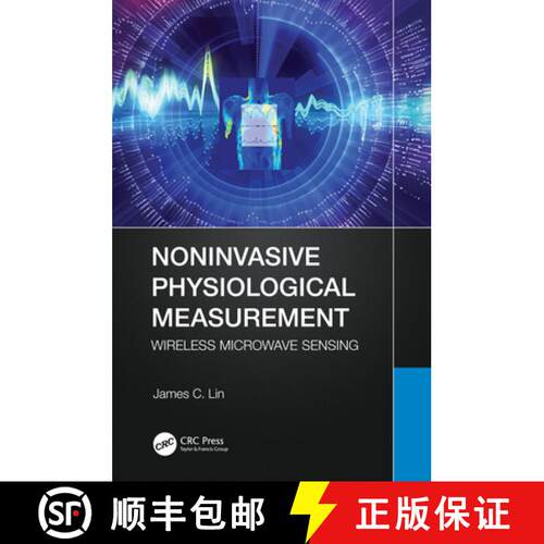 【3-4周达】精装 Noninvasive Physiological Measurement: Wireless Microwave Sensing [9781032319155]