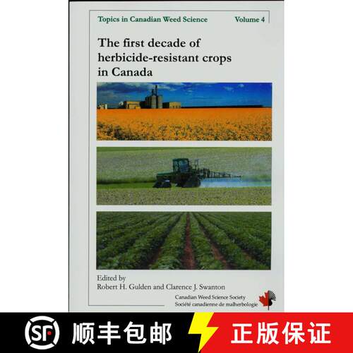 预订 The First Decade of Herbicide-Resistant Crops in Canada [9780968897041]