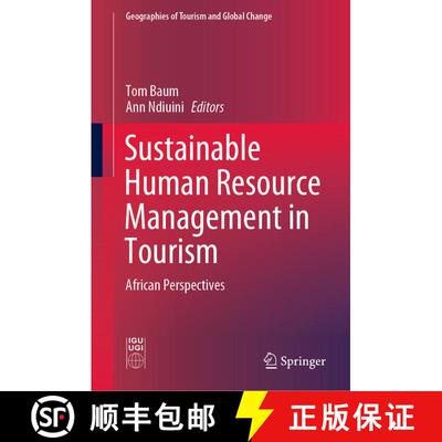 【3-4周达】精装 Sustainable Human Resource Management in Tourism: African Perspectives [9783030417345]