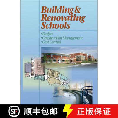 【3-4周达】精装 Building & Renovating Schools: Design, Construction Management, Cost Control (Fourth ... [9780876297407]