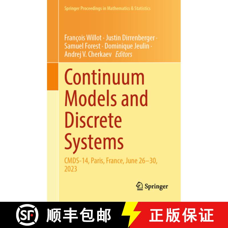 【3-4周达】Continuum Models and Discrete Systems: Cmds-14, Paris, France, June 26-30, 2023 [9783031586644]