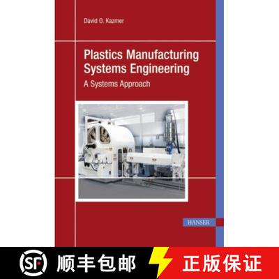 【3-4周达】Plastics Manufacturing Systems Engineering [9783446420144]
