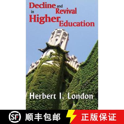 【3-4周达】精装 Decline and Revival in Higher Education [9781412814256]