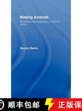 【3-4周达】Making Amends : Mediation and Reparation in Criminal Justice [9780415067089]