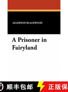 【3-4周达】A Prisoner in Fairyland [9781434428189]