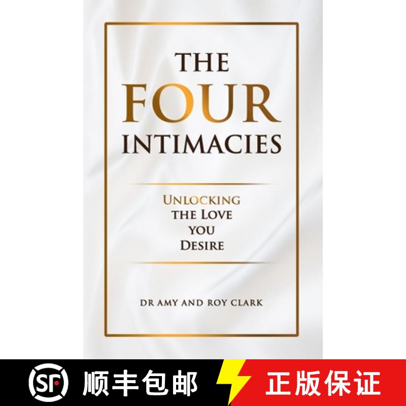 【2-3周达】The Four Intimacies: Unlocking the Love You Desire [9798218128845]