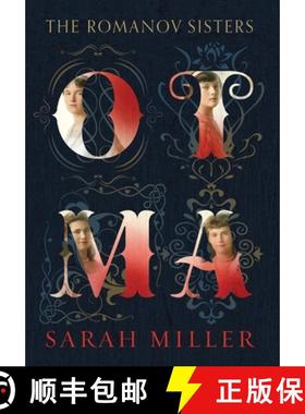 【3-4周达】Otma: The Romanov Sisters [9798989572724]