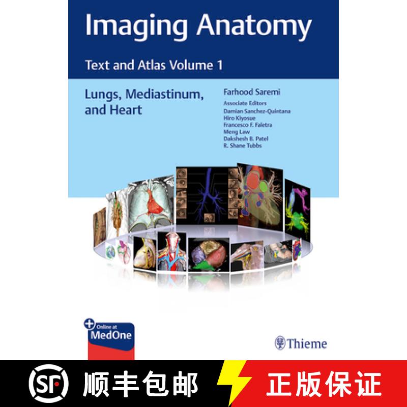 【3-4周达】Imaging Anatomy: Text and Atlas Volume 1, Lungs, Mediastinum, and Heart [9781626239883]