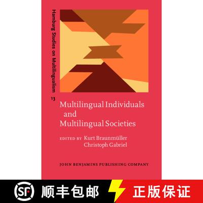 【3-4周达】精装 Multilingual Individuals and Multilingual Societies [9789027219336]