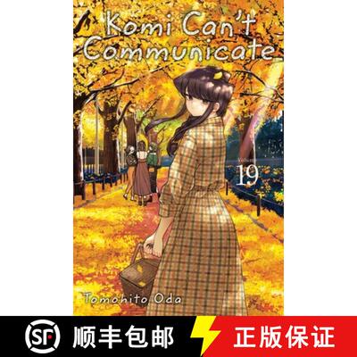 【3-4周达】Komi Can't Communicate, Vol. 19: Volume 19 [9781974731022]