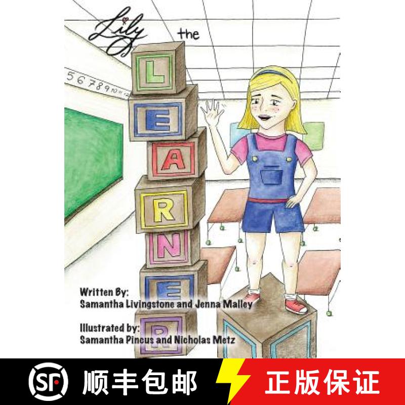 【3-4周达】Lily the Learner: The book was written by FIRST Team 1676, The Pascack Pi-oneers to inspir... [9780692682265]