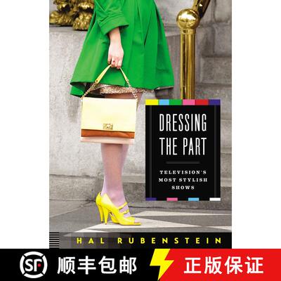 【3-4周达】Dressing the Part: Television's Most Stylish Shows [9780063272590]