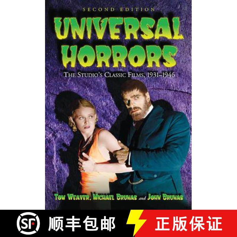 【3-4周达】Universal Horrors : The Studio's Classic Films, 1931-1946, 2d ed. [9781476672953]