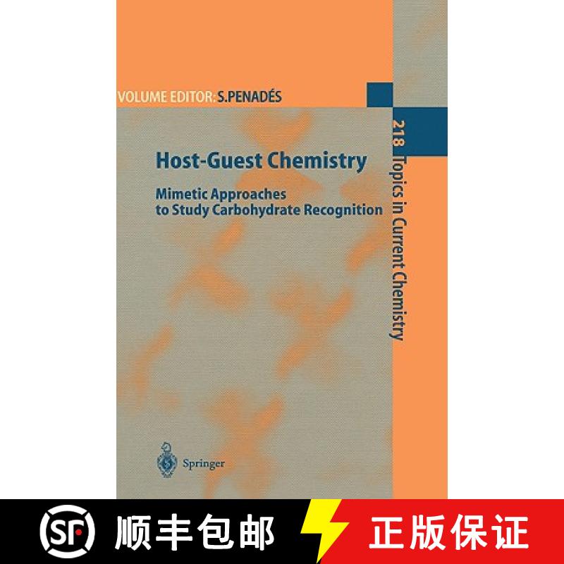 【3-4周达】Host-Guest Chemistry : Mimetic Approaches to Study Carbohydrate Recognition [9783540420965]