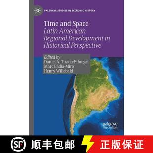Time Space and Historical 9783030475550 American Latin Development Regional 4周达 Perspective