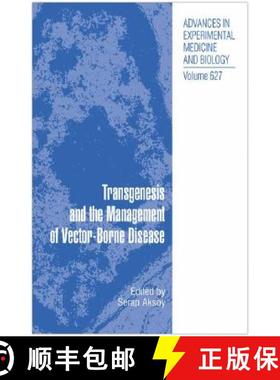【3-4周达】Transgenesis and the Management of Vector-Borne Disease [9780387782249]