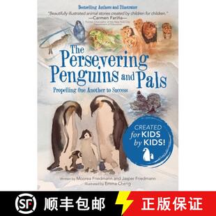 【3-4周达】The Persevering Penguins and Pals: Propelling One Another to Success [9781480879010]