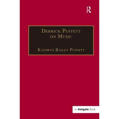 【4周达】Derrick Puffett on Music [9780754603993]