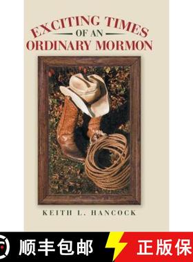 【3-4周达】Exciting Times of an Ordinary Mormon [9781480819764]
