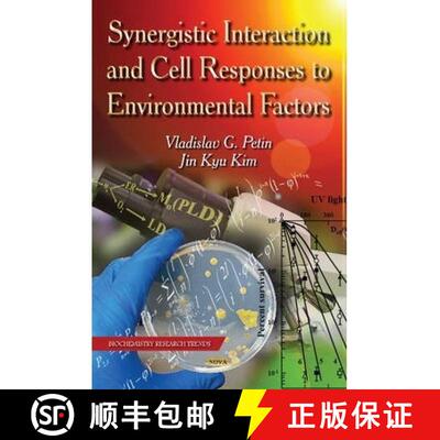 【3-4周达】Synergistic Interaction and Cell Responses to Environmental Factors [9781631170843]