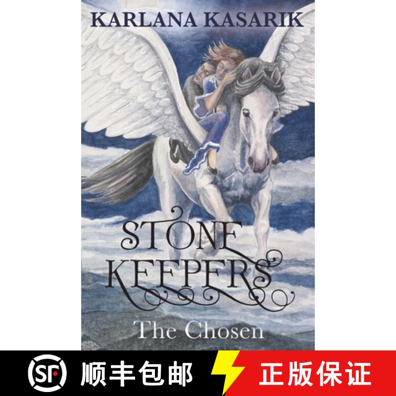 【3-4周达】Stone Keepers: The Chosen [9780994469403]