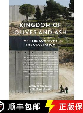 【3-4周达】Kingdom of Olives and Ash: Writers Confront the Occupation [9780008229191]