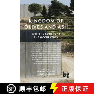 【3-4周达】Kingdom of Olives and Ash: Writers Confront the Occupation [9780008229191]