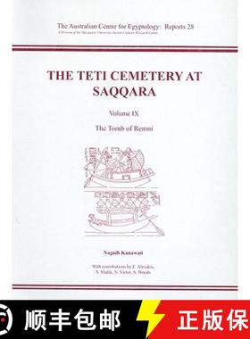 【3-4周达】Teti Cemetery at Saqqara, Vol. 9: - The Teti Cemetery at Saqqara, Vol. 9 Tomb of Remni [9780856688287]