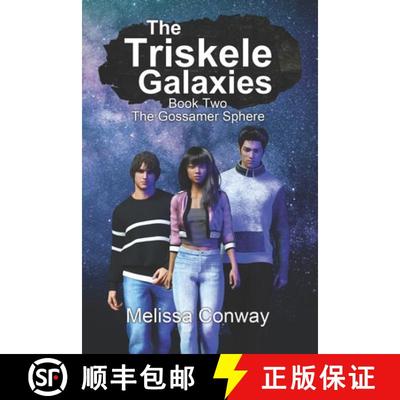 【3-4周达】The Triskele Galaxies: Book Two The Gossamer Sphere [9781954352100]