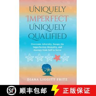 Adversity Qualified. Escape Menta... Uniquely Imperfection 3周达 9781636804316 Imperfect. the Overcome