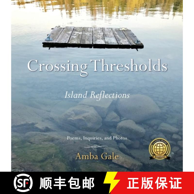 【2-3周达】Crossing Thresholds: Island Reflections [9781734694116]