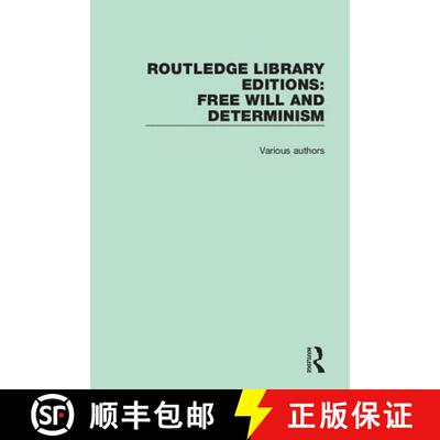 【3-4周达】Routledge Library Editions: Free Will and Determinism [9781138632288]