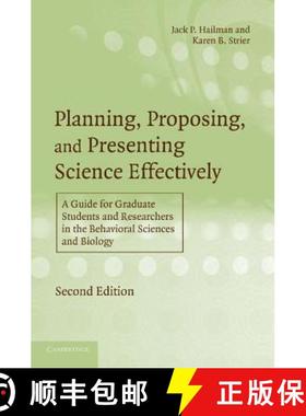 【3-4周达】Planning, Proposing, and Presenting Science Effectively: A Guide for Graduate Students and... [9780521533881]