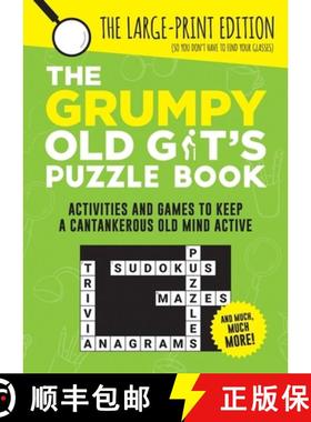 【3-4周达】The Grumpy Old Git's Puzzle Book : Activities and Games to Keep a Cantankerous Old Mind Ac... [9781800071056]