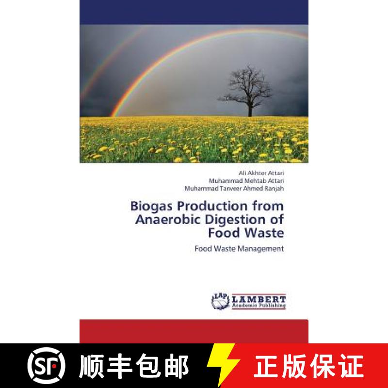 【3-4周达】Biogas Production from Anaerobic Digestion of Food Waste [9783659420122]