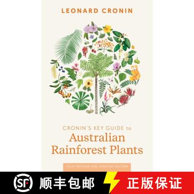 预订 Cronin's Key Guide to Australian Rainforest Plants [9781761470790]