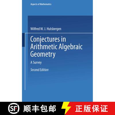 【3-4周达】Conjectures in Arithmetic Algebraic Geometry : A Survey (Second Edition 1994) [9783663095071]