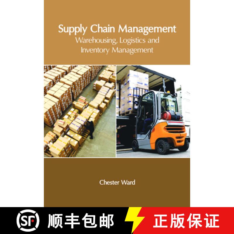 【2-3周达】Supply Chain Management: Warehousing, Logistics and Inventory Management [9781632406989]