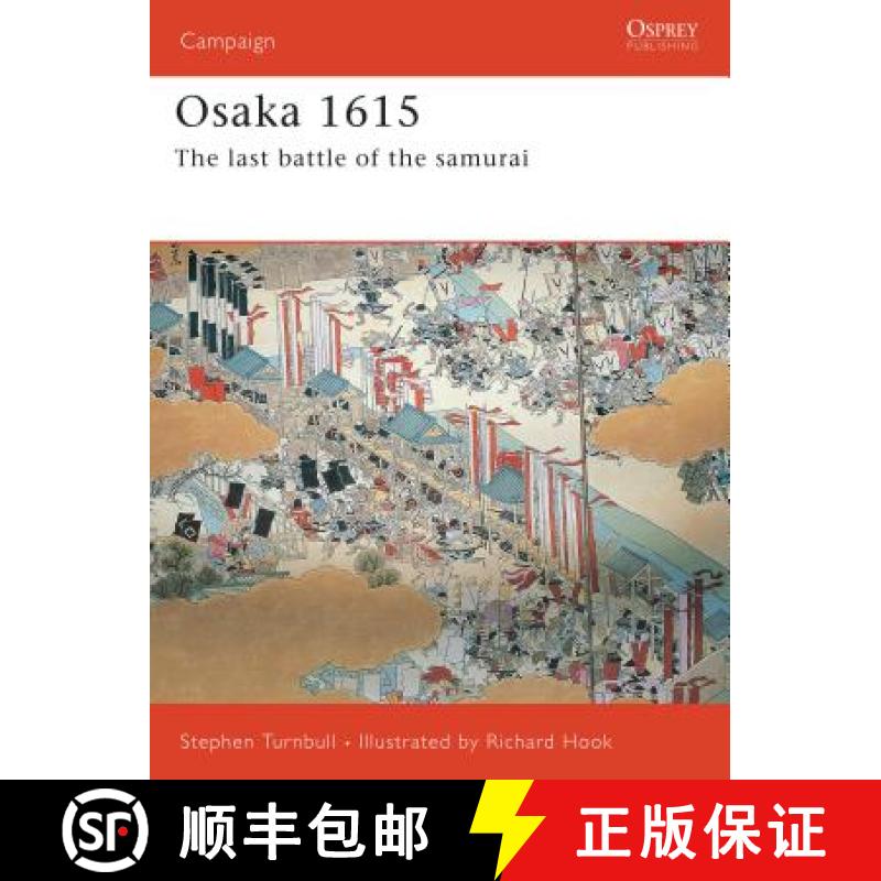 【3-4周达】Osaka 1615: The Last Battle of the Samurai [9781841769608]