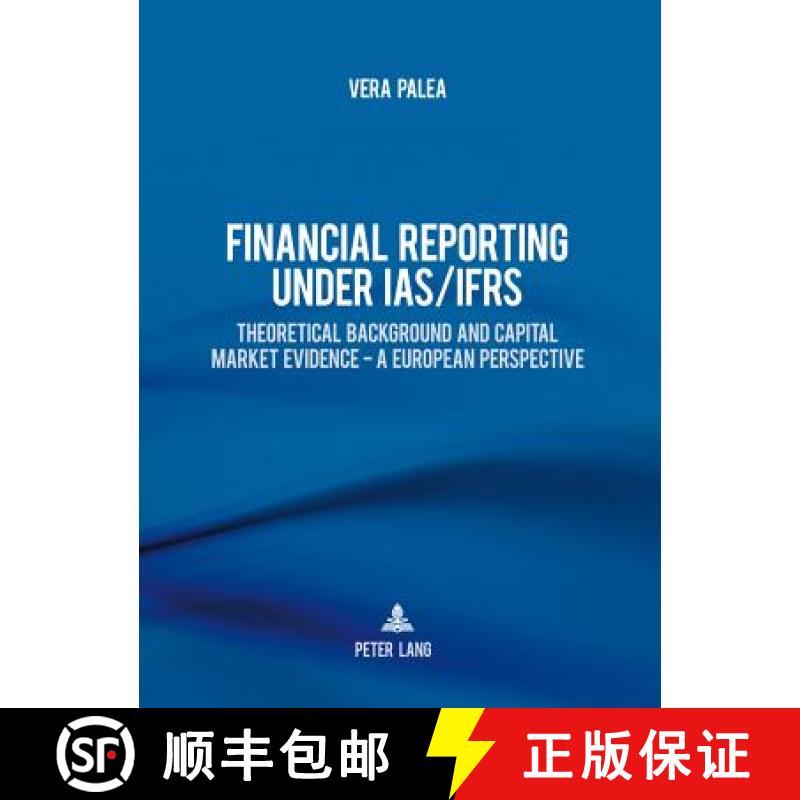 预订 Financial Reporting under IAS/IFRS : Theoretical Background and Capital Market Evidence - A Euro... [9783034314039]