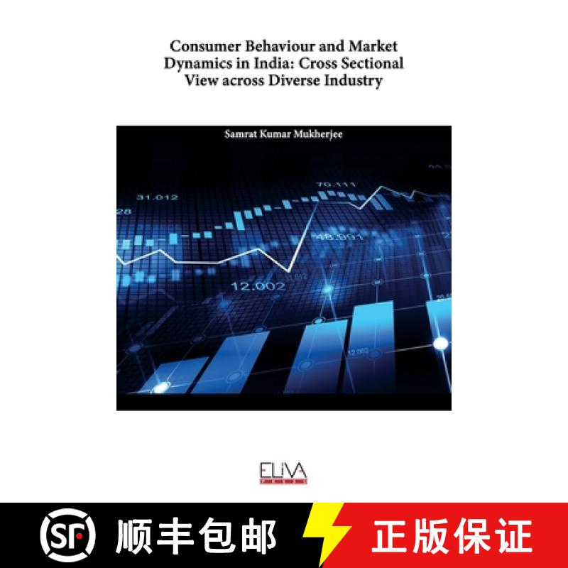 【3-4周达】Consumer Behaviour and Market Dynamics in India: Cross Sectional View across Diverse Industry [9789994980178]