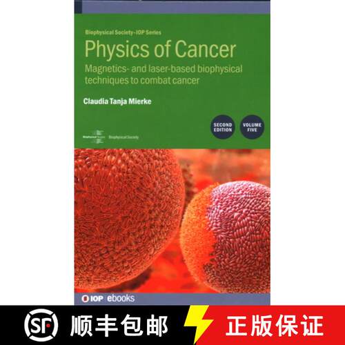 【3-4周达】精装 Physics of Cancer, Volume 5 (Second Edition) : Magnetics- and laser-based biophysical... [9780750362726]