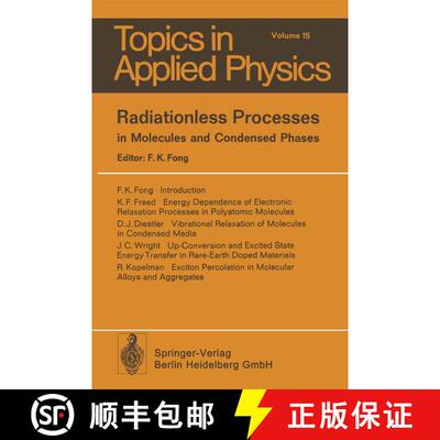 【3-4周达】Radiationless Processes: in Molecules and Condensed Phases (Softcover reprint of the origi... [9783662309025]