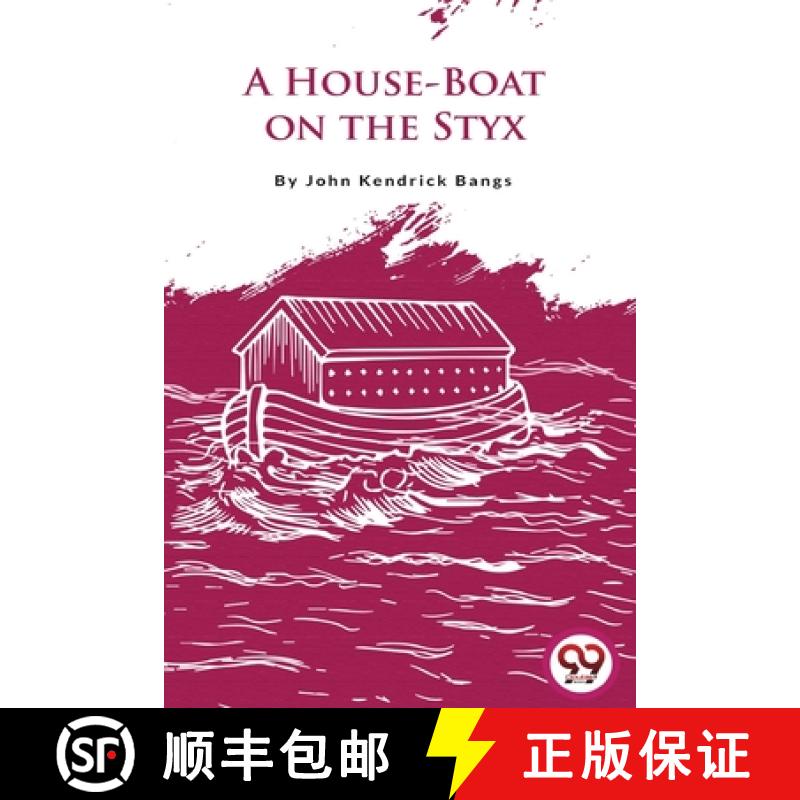 【2-3周达】A House-Boat on the Styx [9789356567511]