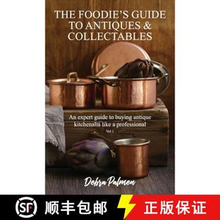 expert Vol Collectables guide k... buying antique 9798885261548 Guide 4周达 The Foodie Antiques