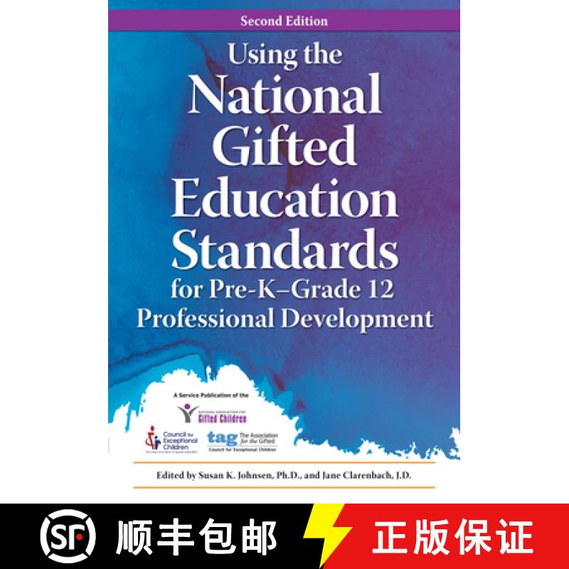 【3-4周达】Using the National Gifted Education Standards for Pre-K - Grade 12 Professional Development [9781618215840]