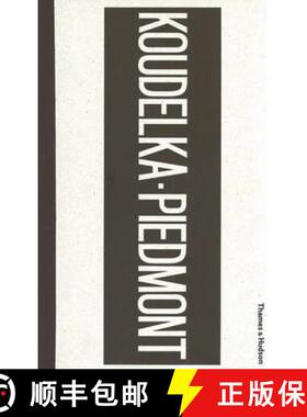 现货 Koudelka . Piedmont [9780500543870]